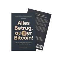 Alles Betrug, außer Bitcoin!