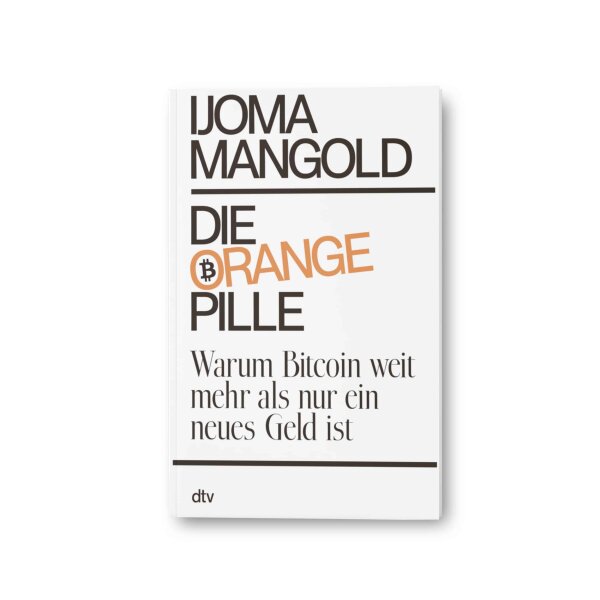 Die Orange Pille