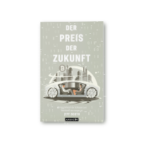 Der Preis der Zukunft